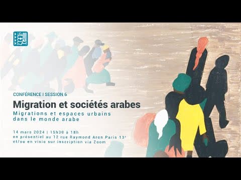 Migrations et espaces urbains dans le monde arabe